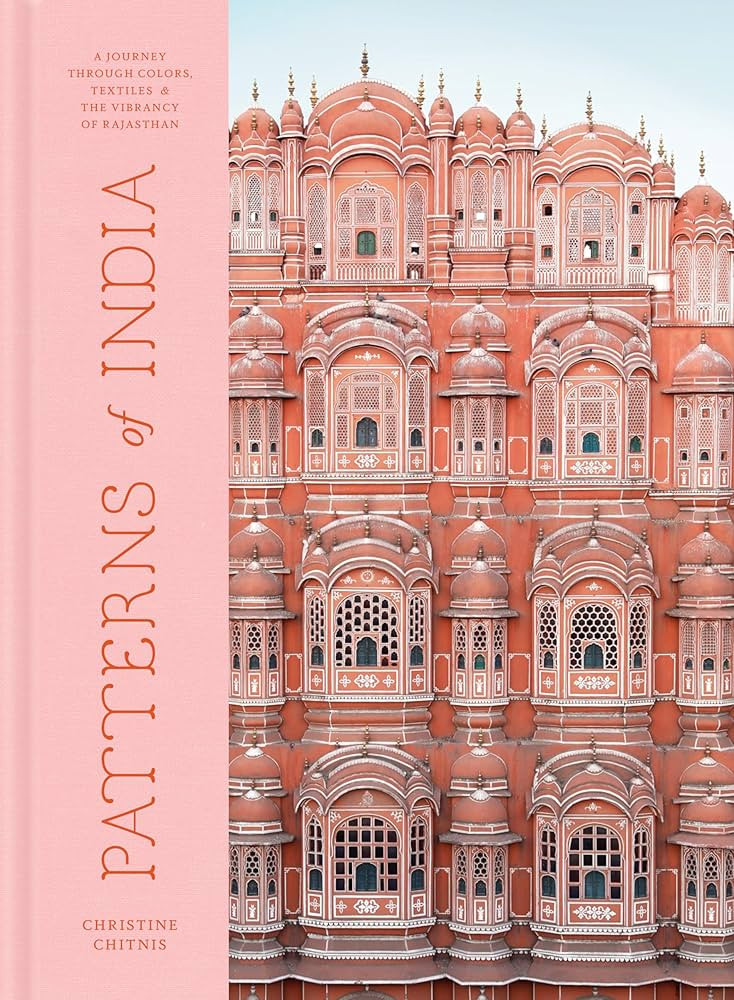 Patterns of India: A Journey Through Colors, Textiles, and the Vibrancy of Rajasthan | Amazon (US)