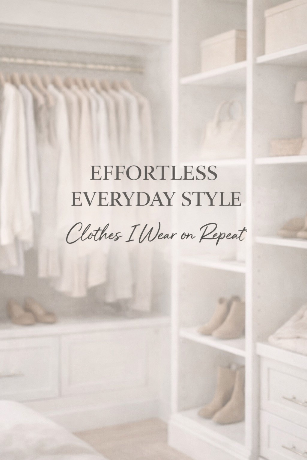 Clothes I Reach For Again and Again