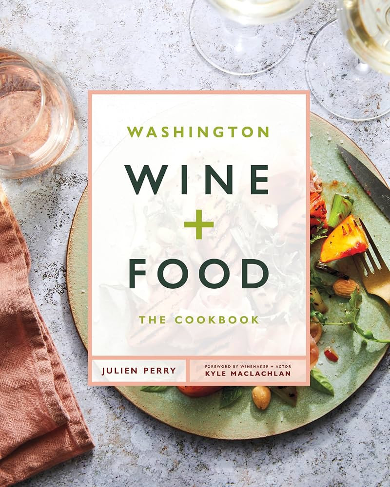 Washington Wine and Food: A Cookbook | Amazon (US)