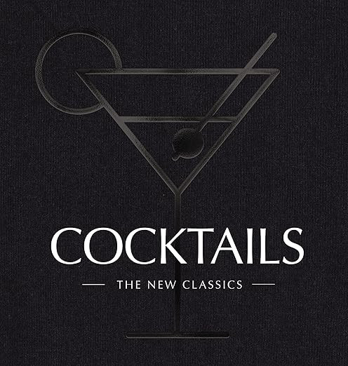 COCKTAILS: The New Classics | Amazon (US)