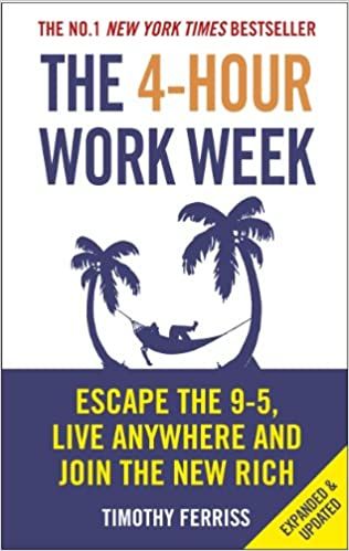 The 4-Hour Work Week: Escape the 9-5, Live Anywhere and Join the New Rich     Paperback – Janua... | Amazon (US)