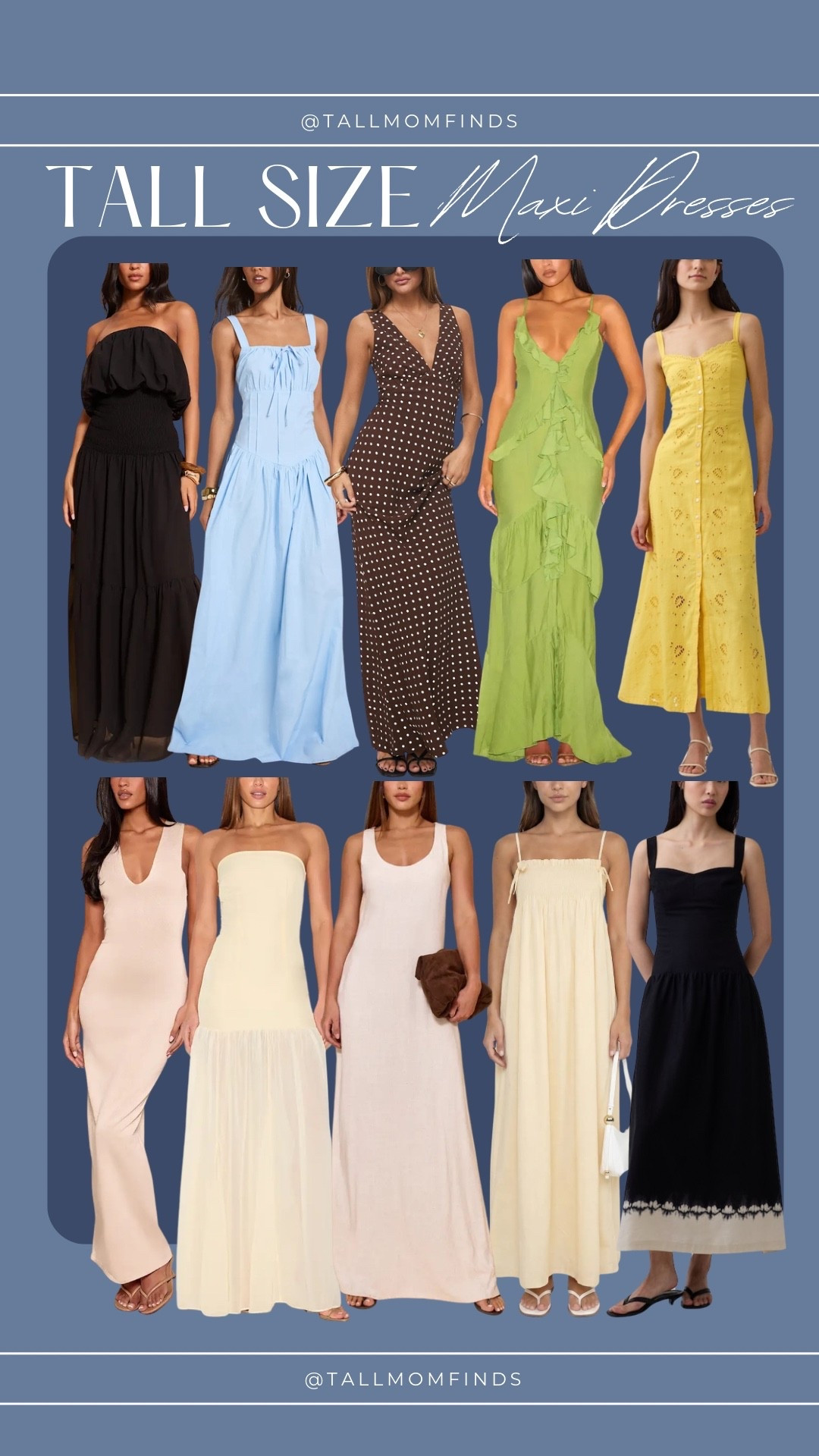 tall maxi dresses, tall girl dresses, tall summer dresses, long length dresses, tall fashion, floor length dresses, tall clothing, tall style, tall essentials

#LTKTall #LTKMidsize #LTKSeasonal