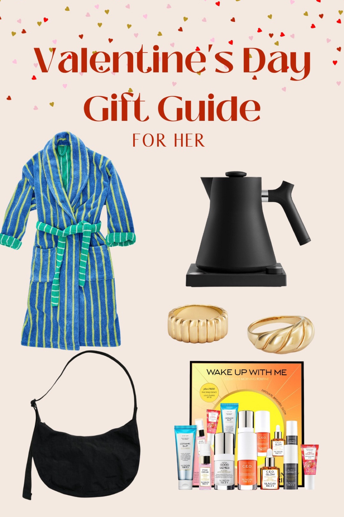 Valentine’s Day Gift Guide for Her! Gifts for her. Favorite Valentine’s Day Gifts. Comfy bathrobe. Electric Tea Kettle. Gold Rings. Baggu Crossbody. Sunday Riley Skincare Set.

#LTKFind #LTKGiftGuide