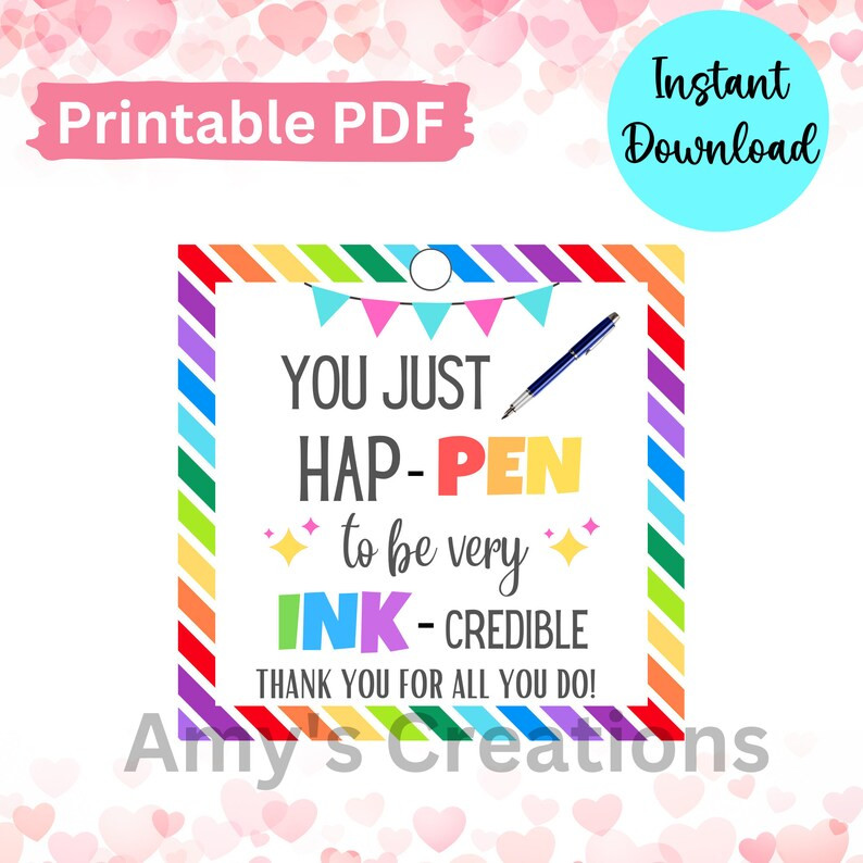 Printable You Just Hap-pen to Be Very Ink-credible Thank You Gift Tags - Teacher Appreciation, Th... | Etsy (US)