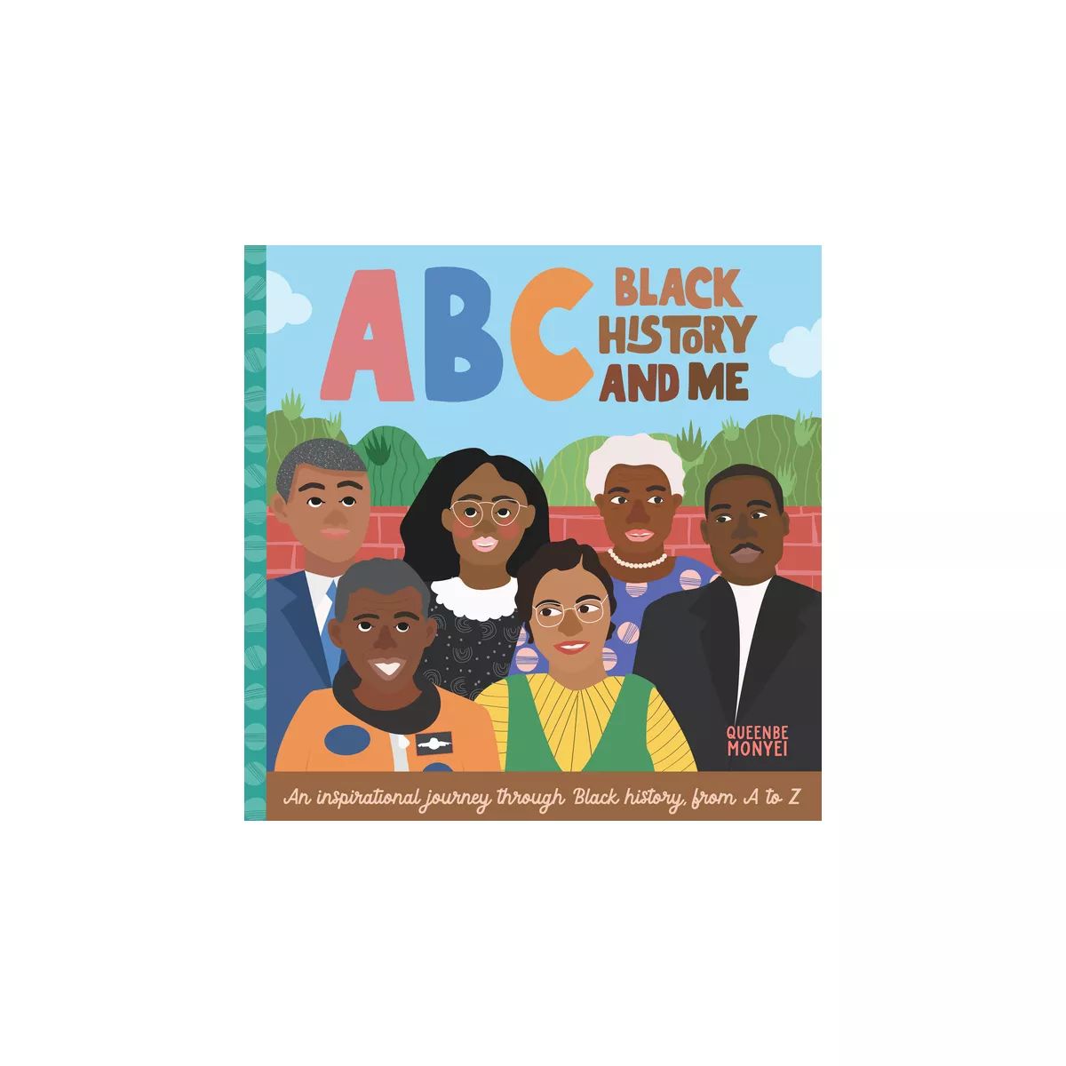 ABC Black History and Me - (ABC for Me) by  Queenbe Monyei (Board Book) | Target
