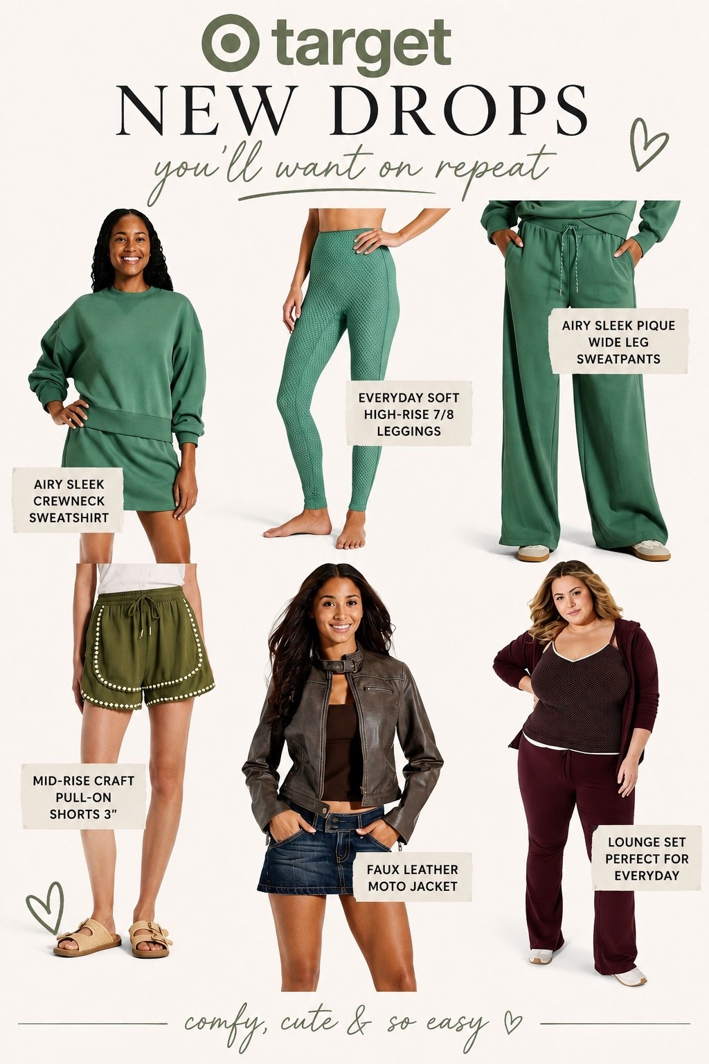 💚 Target just dropped SO many cute new arrivals and I’m officially obsessed! From elevated athleisure to cozy matching sets, effortless lounge pieces, and transitional fall staples, these are the affordable finds you’ll be reaching for on repeat.

I’m especially loving the Airy Sleek Pique set, the Everyday Soft leggings, the adorable craft pull-on shorts, and that faux leather moto jacket that looks way more expensive than it is. These pieces are perfect for running errands, Pilates, travel days, school drop-off, and cozy weekends.

If you’re building your fall Target wardrobe without spending a fortune, these are the pieces to grab before they sell out!

✨ Shop every look through my LTK and save your favorites before they’re gone.

#TargetStyle #TargetFinds #TargetFashion #TargetNewArrivals #LTKStyle #LTKFashion #LTKUnder50 #AffordableFashion #FallFashion #FallStyle #CozyStyle #Athleisure #MatchingSet #PilatesStyle #EverydayStyle #CasualOutfits #WeekendStyle #MomStyle #OOTD #FashionFinds #StyleInspo #CapsuleWardrobe #NeutralStyle #BudgetFashion #ShopWithMe

#LTKSeasonal #LTKfitnessgoals #LTKOver40