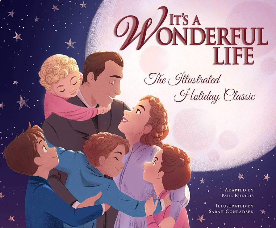 It's a Wonderful Life: The Illustrated Holiday Classic | Amazon (US)