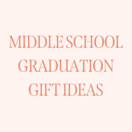 Middle school graduation gift ideas

#LTKfindsunder50 #LTKGiftGuide #LTKfindsunder100