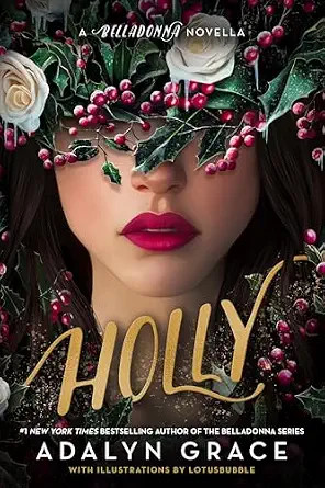 Holly: A Belladonna Novella | Amazon (US)