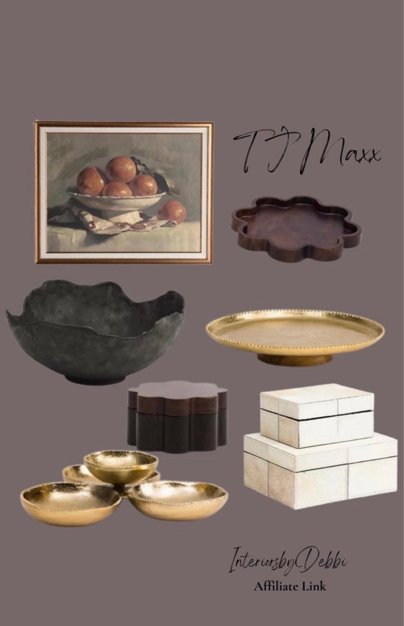 TJ Maxx Finds
Framed art, decorative boxes, bowls, transitional home, modern decor, amazon find, amazon home, target home decor, mcgee and co, studio mcgee, amazon must have, pottery. barn, Walmart finds, affordable decor, home styling, budget friendly, accessories, neutral decor, home finds, buy new arrival, coming soon, sale alert, high end look for less, Amazon favorites, Target finds, cozy, modern, earthy, transitional, luxe, romantic, home decor, budget friendly decor #tjmaxx

#LTKSeasonal #LTKHome

Comment SHOP below to receive a DM with the link to this post on my LTK ⬇ https://liketk.it/6oKpl