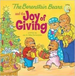 Jan Berenstain: The Berenstain Bears and the Joy of Giving (Paperback); 2010 Edition | Amazon (US)