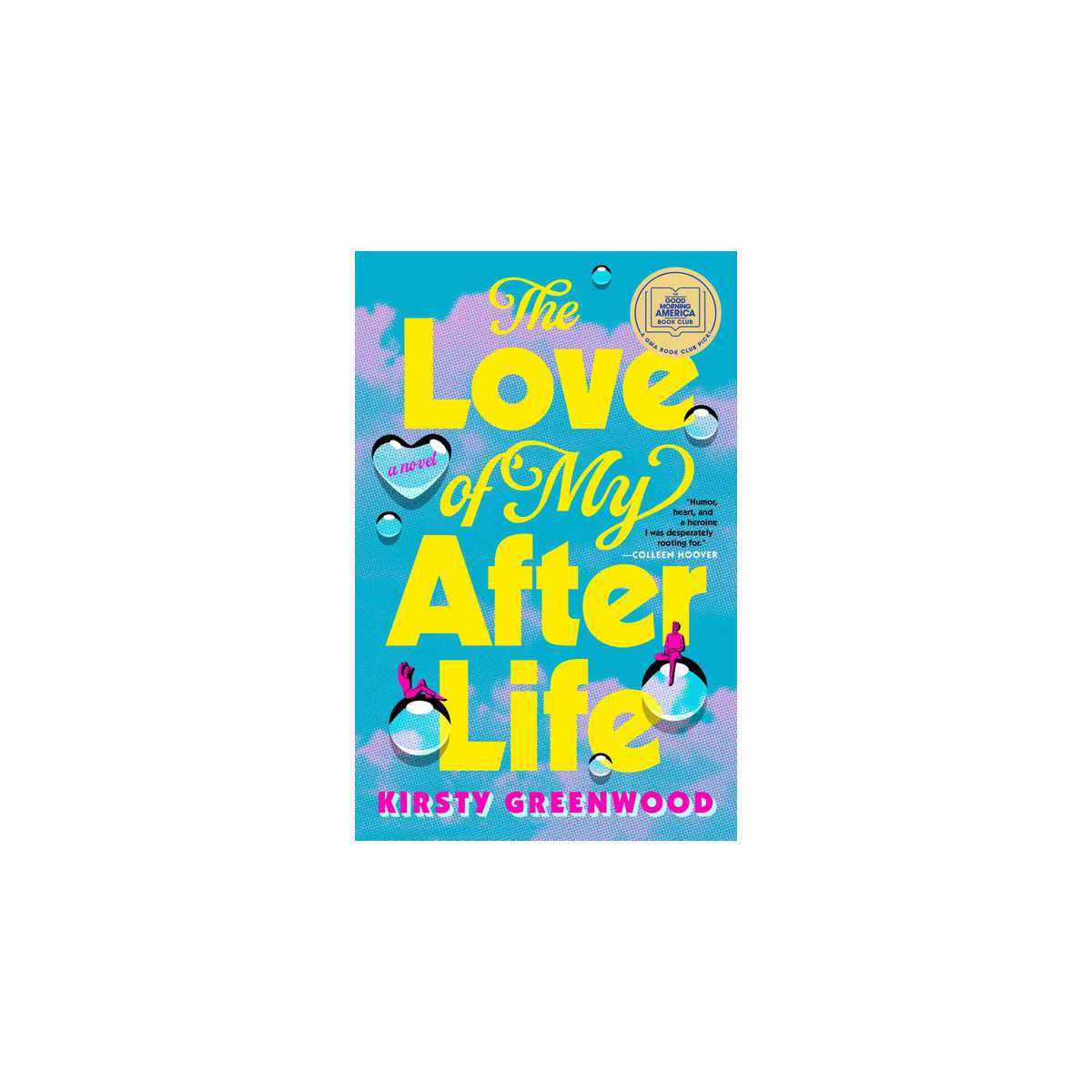 The Love of My Afterlife - by  Kirsty Greenwood (Paperback) | Target