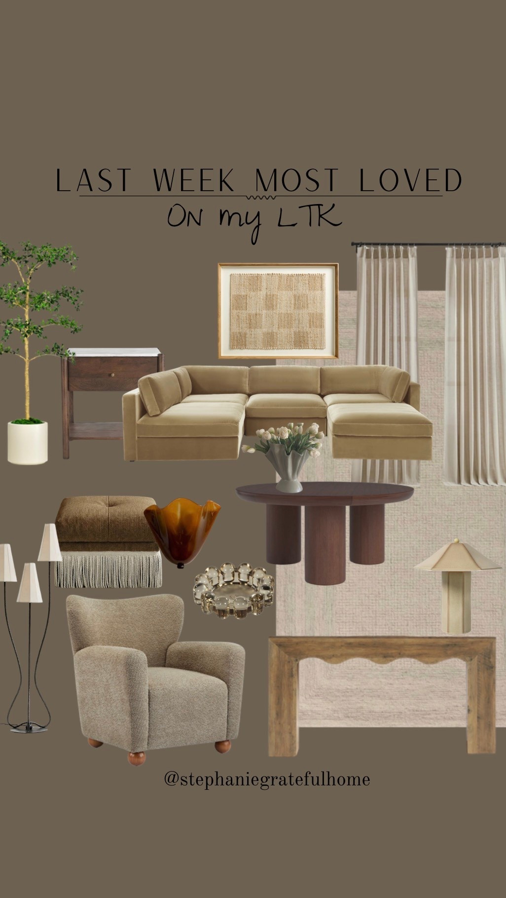Last week- Most loved from my home 🤎



Coffee table 
Rug 
Sectional
Sofa 
Lamp 
Floor lamp
Art
Curtains 
Faux tree
Nightstand 
Console 
Accent chair 
Ottoman 
Sconce 


#LTKHome #LTKSaleAlert #LTKmomlife