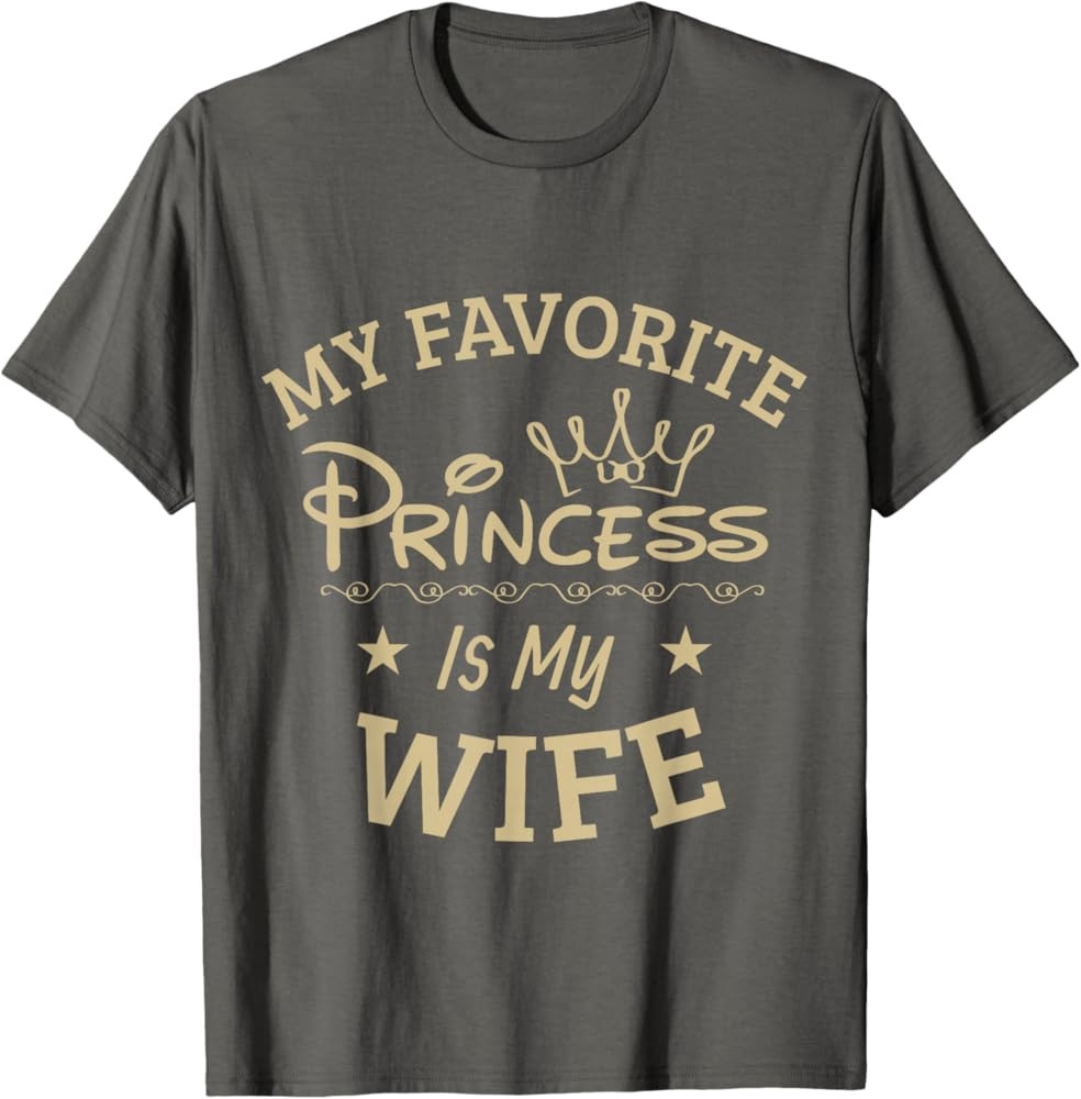 Best Music Posters Favorite Princess is my Wife Funny T-Shirt | Amazon (US)