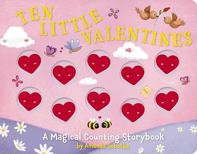 Ten Little Valentines: A Magical Counting Storybook of Love (Magical Counting Storybooks)     Boa... | Amazon (US)