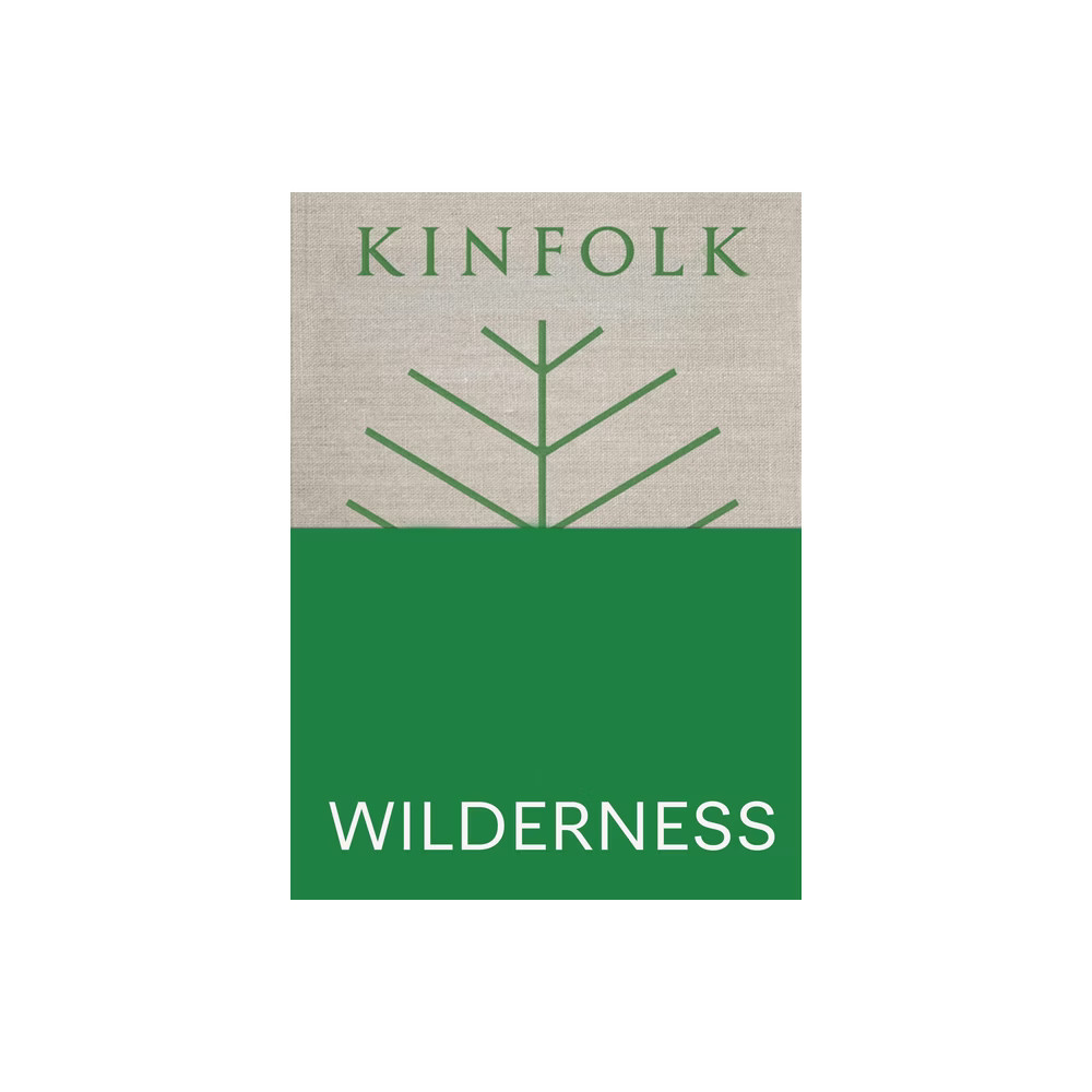 Kinfolk Wilderness - (Kinfolk Adventures) by John Burns (Hardcover) | Target