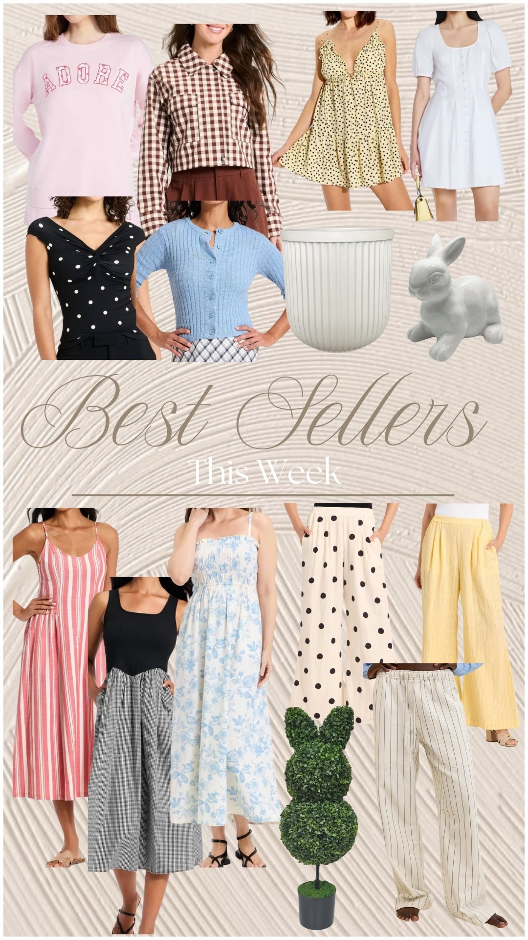 Best Sellers this Week!!
Another round of lots of good stuff this week, so many cute pieces from target and Walmart!!
Lots of polka dots and stripes, spring and summer dresses, linen pants, the viral brown gingham jacket, Easter decor, linen pants, so many cute spring and summer  outfits! 
#bestsellers #target #walmart #targetstyle #targetfashion #walmartstyle #easterdecor #springfashion #polkadots #springdress #summerdress #linenpants #targetdresses



#LTKHome #LTKSeasonal #LTKootd