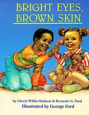 Bright Eyes, Brown Skin (A Feeling Good Book) (A Feeling Good Book) | Amazon (US)