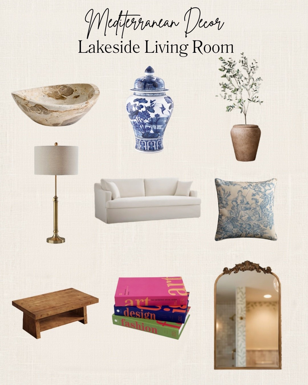 Mediterranean Lakeside Living Room 🤍🌿

Bring the relaxed elegance of the Mediterranean indoors with warm wood tones, timeless blue & white accents, olive trees, natural stone, and classic European-inspired decor. These are the pieces I’d use to create a cozy, collected living room with effortless lakeside charm.

#LTKHome #MediterraneanStyle #FrenchMediterranean #LakesideLiving #EuropeanHome #BlueAndWhiteDecor #NeutralHome #CollectedHome #HomeDecorFinds #FrenchCountryStyle #LivingRoomInspo #CoastalMediterranean


* Marble decorative bowl
* Blue & white ginger jar
* Faux olive tree
* Brass floor lamp
* Slipcovered white sofa
* Blue toile accent pillow
* Rustic wood coffee table
* Decorative coffee table books