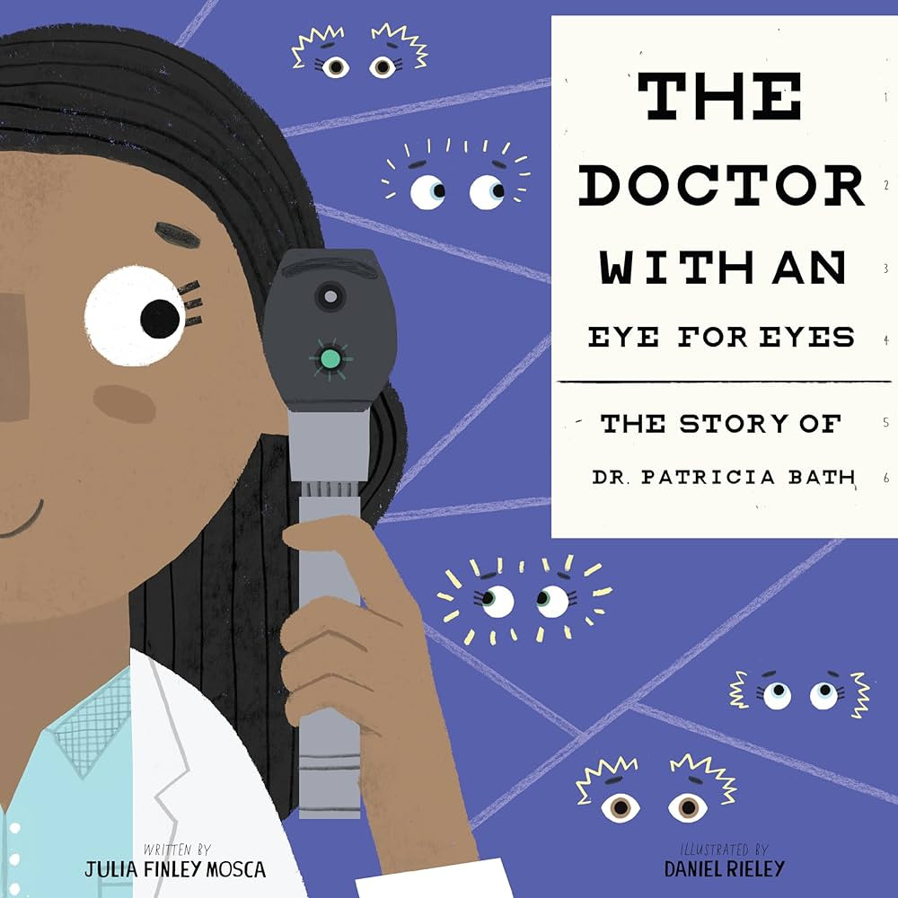 The Doctor with an Eye for Eyes: The Story of Dr. Patricia Bath (Amazing Scientists, 2) | Amazon (US)