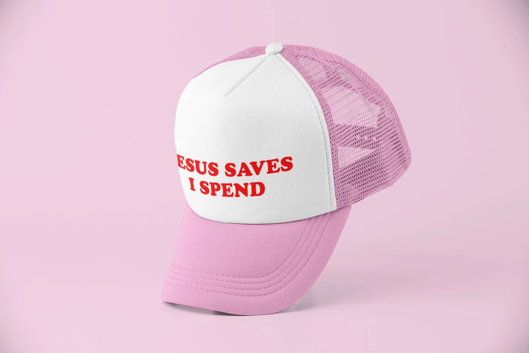 Jesus Saves I Spend Trucker Hat Y2K Trucker Hat Customizable Hat Baseball Hat Gift for Her Cute G... | Etsy (US)