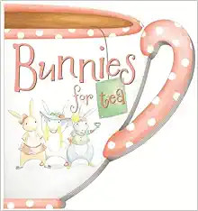 Bunnies For Tea    Board book – January 29, 2013 | Amazon (US)