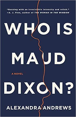 Who is Maud Dixon?: A Novel



Hardcover – March 2, 2021 | Amazon (US)