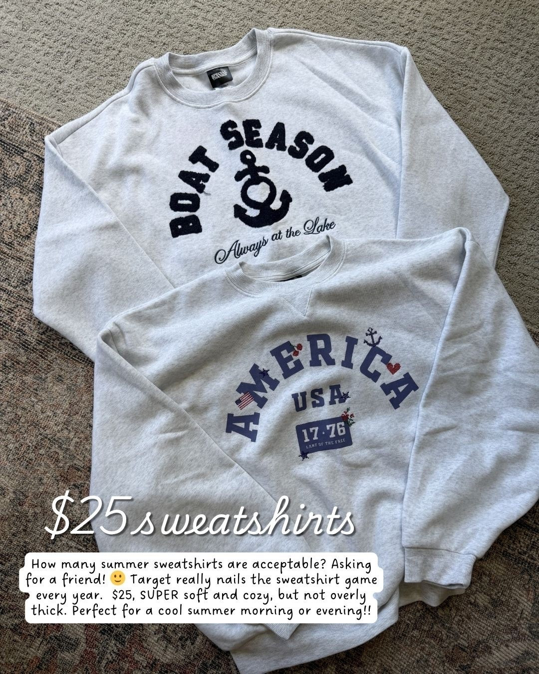 Target has the BEST $25 sweatshirts!!! The perfect softness and weight!
