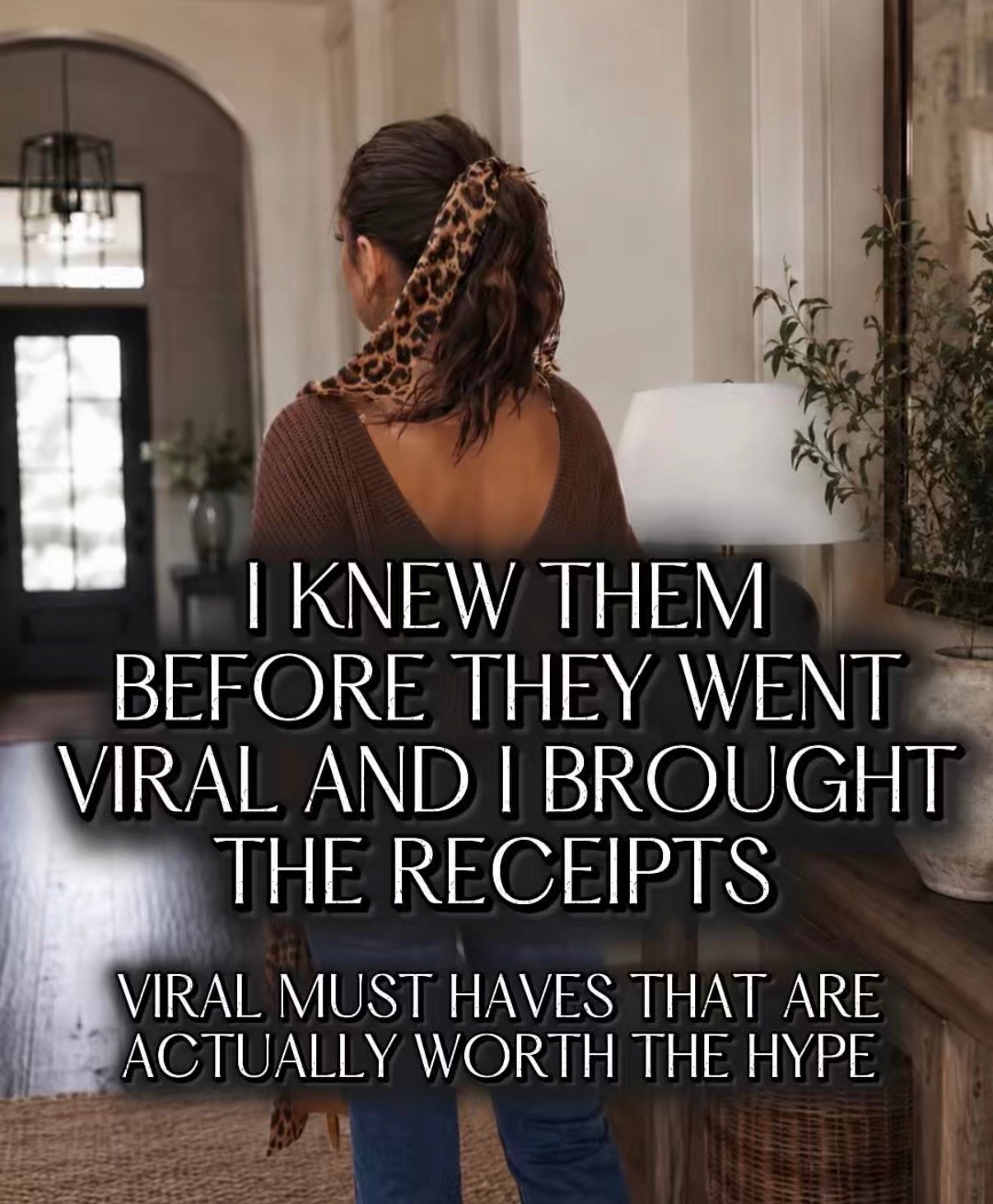 I knew them before they went viral and I brought the receipts. Viral must haves that are actually worth the hype