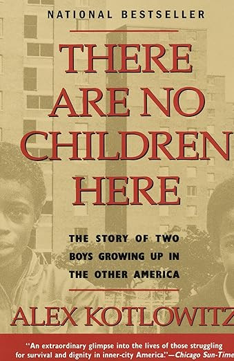 There Are No Children Here: The Story of Two Boys Growing Up in The Other America (Helen Bernstei... | Amazon (US)