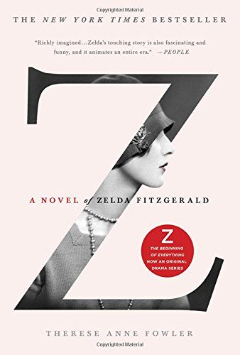 Z: A Novel of Zelda Fitzgerald | Amazon (US)