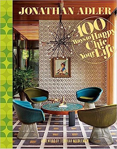 Jonathan Adler 100 Ways to Happy Chic Your Life | Amazon (US)