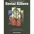 The Encyclopedia of Serial Killers, Second Edition: A Study of the Chilling Criminal Phenomenon f... | Amazon (US)