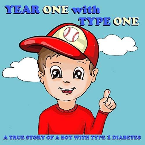Year One with Type One: A True Story of a Boy with Type 1 Diabetes | Amazon (US)