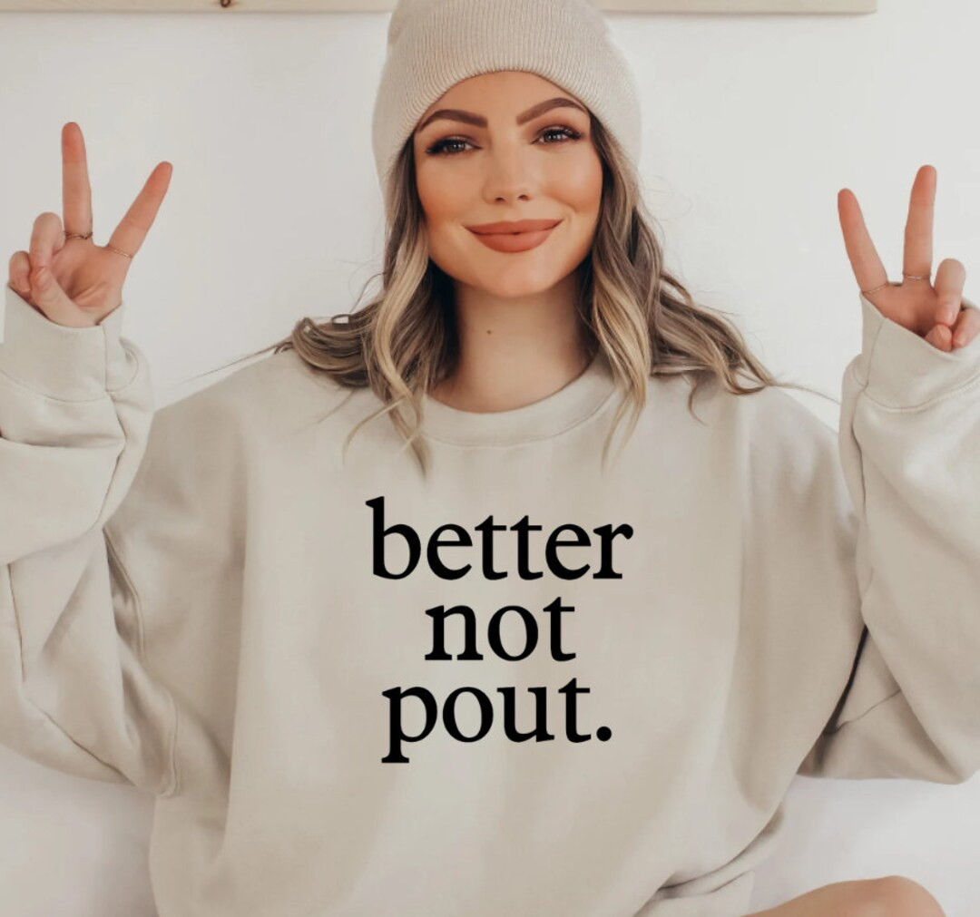 Better Not Pout, Christmas Sweatshirt, Christmas Gifts for Women, Christmas Gift for Her, Christm... | Etsy (US)