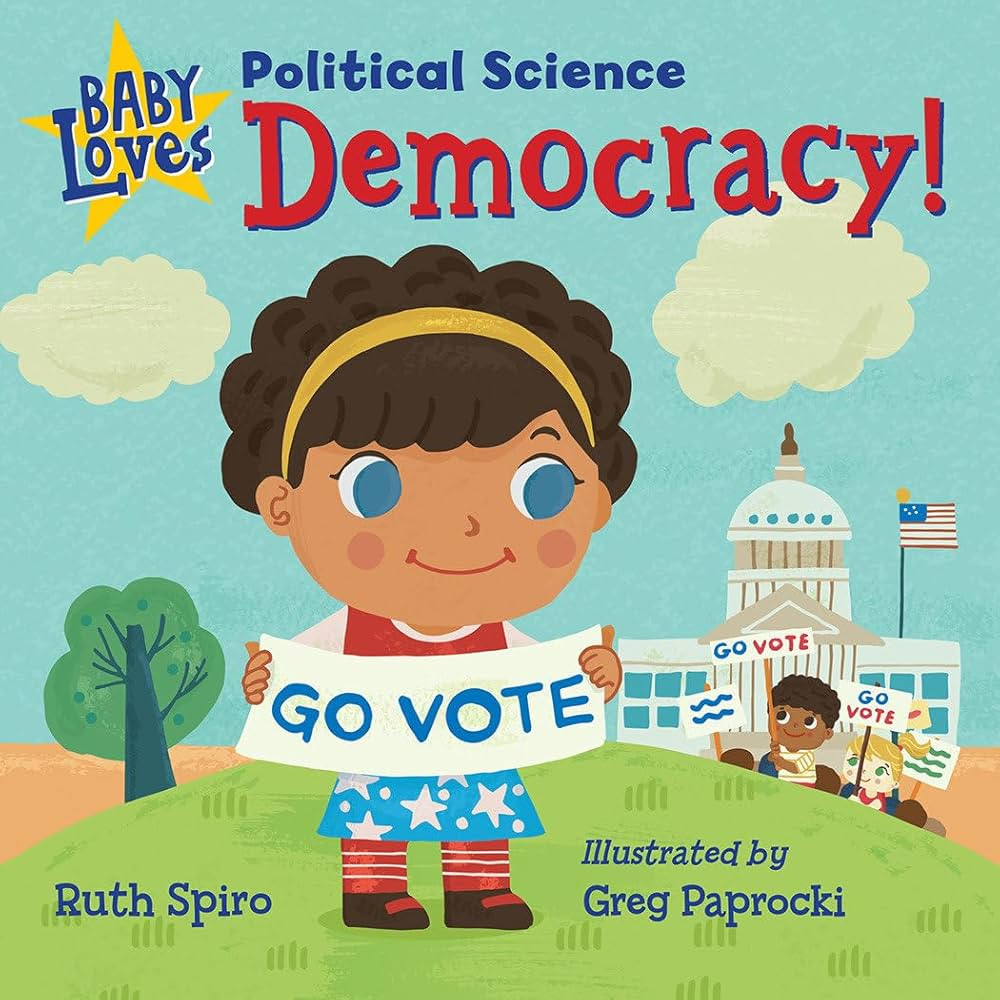 Baby Loves Political Science: Democracy! (Baby Loves Science) | Amazon (US)