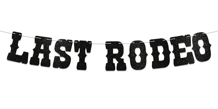 Last Rodeo Banner, Western Nashville Themed Bachelorette Party Decorations, Western Bach Party Su... | Amazon (US)