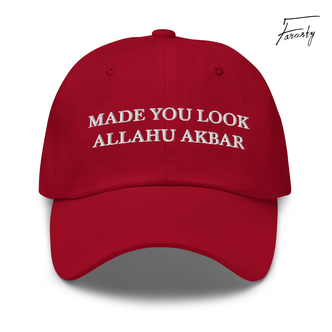 Farosty Made You Look Allahu Akbar OFFICIAL [MAGA] Dad Hat - Signature Edition - Etsy | Etsy (US)