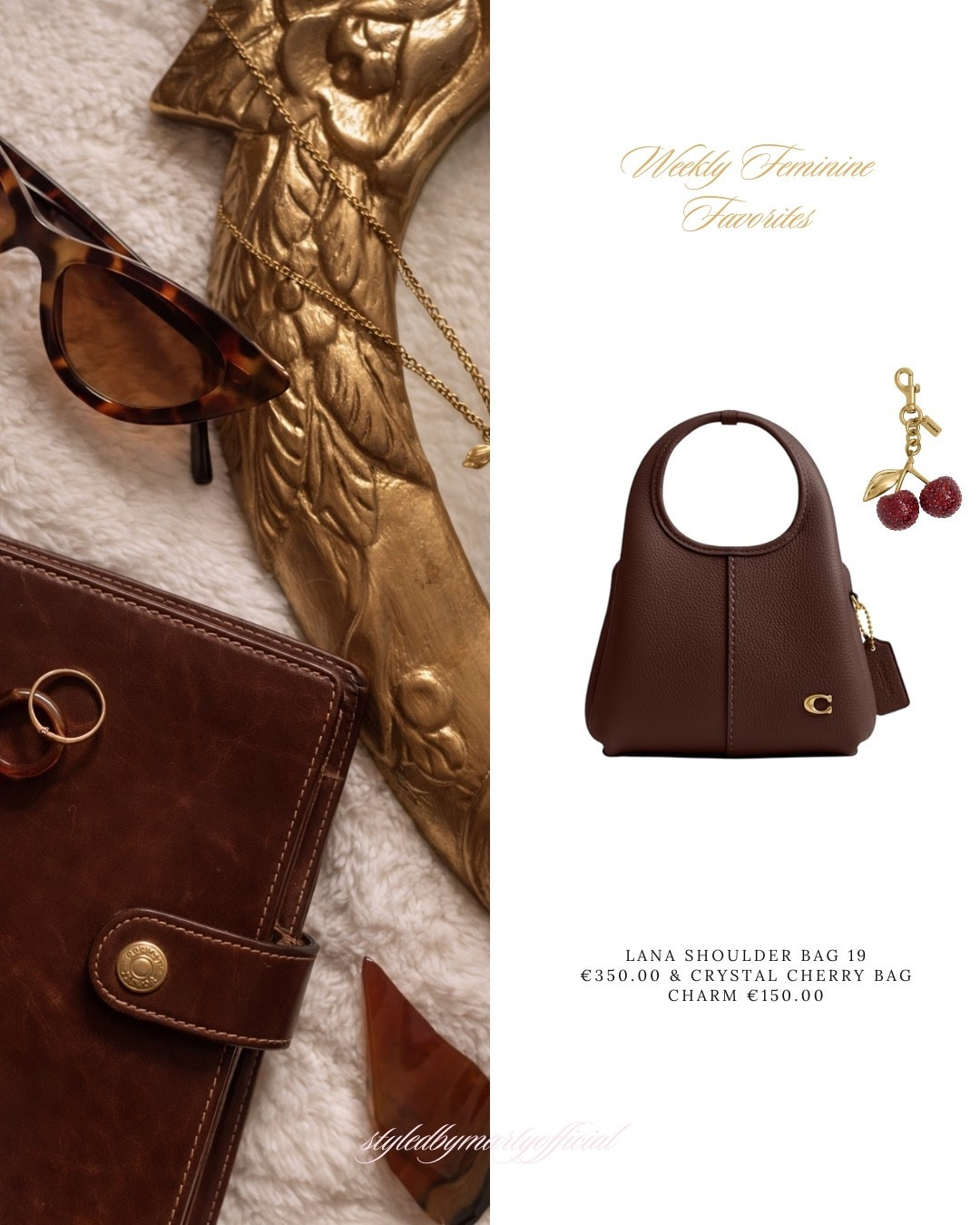 Weekly Feminine Favorite: Lana shoulder bag 19 & Crystal cherry bag charm🍒🤎

Favorites, new finds, coach bag, coach style, brown shoulder bag, brown mini bag, charm bag, winter style, new arrivals, trend, viral, LTK Europe

#LTKSeasonal #LTKSaleAlert #LTKGiftGuide
