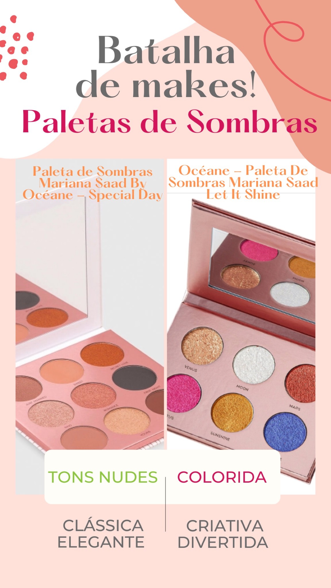 Essas duas paletas são maravilhosas e super versáteis para fazer várias makes!!! 
Qual você prefere???
#ChallengeLTK