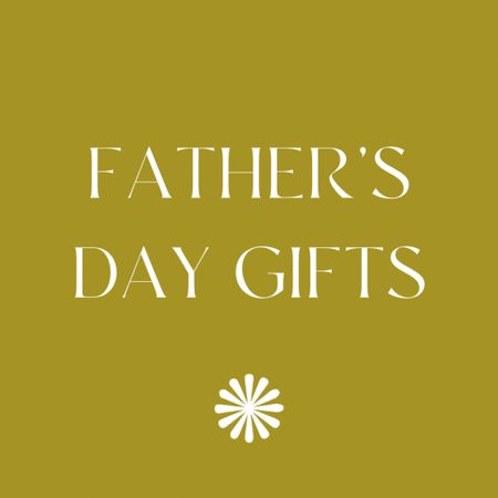QUICK PICKS: Father’s Day Gifts 💙