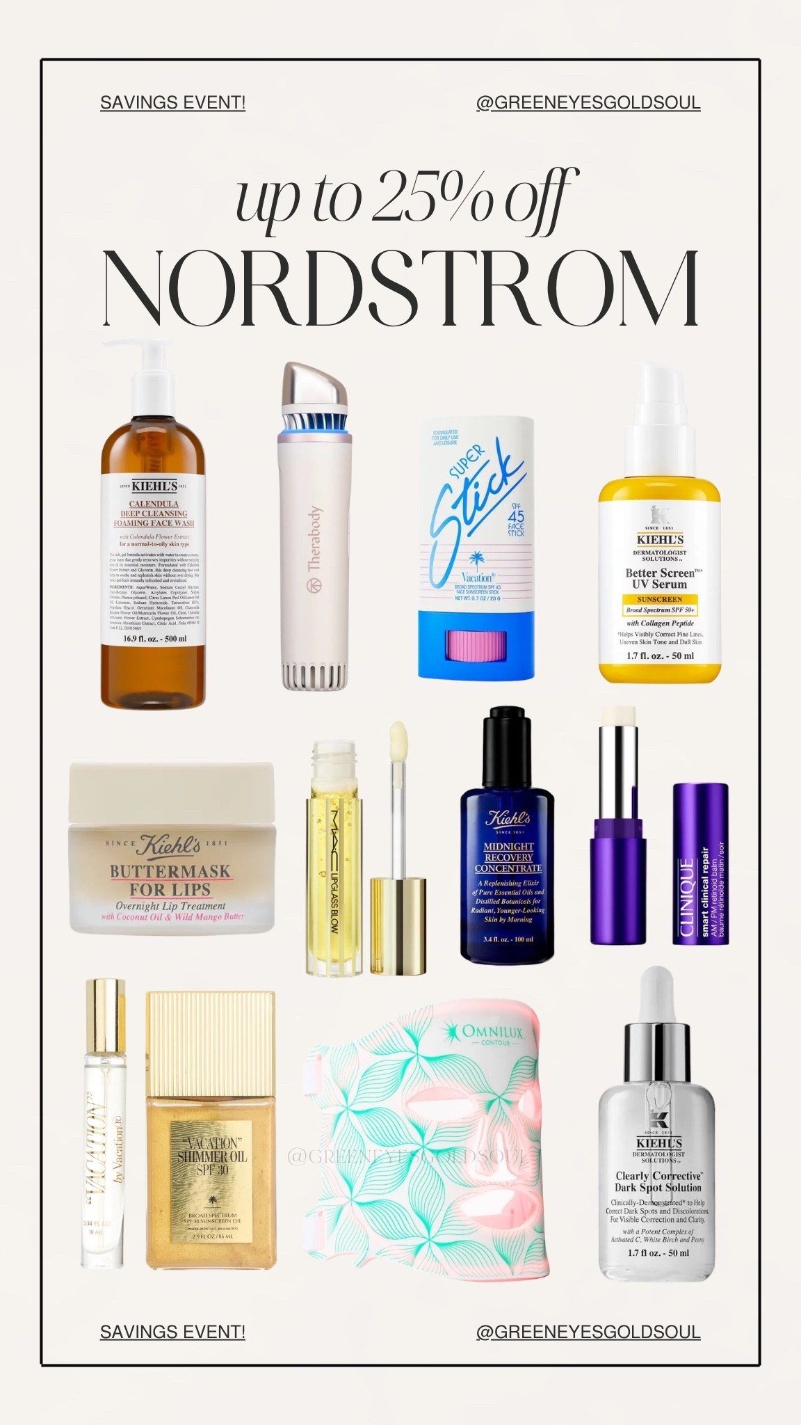 ✨ NORDSTROM BEAUTY SAVINGS EVENT ✨
So many of my beauty favorites are included in the sale for up to 25% off! From skincare staples to SPF, lip treatments, beauty tools & glow-boosting products… these are the items I reach for on repeat 🤍 Stocking up while they’re on sale is the move because these rarely get discounted!

Linked all of the beauty deals I’m shopping in my LTK before prices go back up ✨

#LTKSaleAlert #LTKBeauty #NordstromSale #BeautyFavorites #SkincareRoutine #BeautyDeals #LuxuryBeauty #NordstromBeauty #SummerBeauty #BeautyMustHaves #GlowySkin #AntiAgingSkincare #SPFBeauty #LipCare #BeautyFinds #LTKUnder100 #Kiehls #Clinique #Omnilux #VacationInc #Therabody #BeautyEssentials #SaleSeason #CleanGirlAesthetic #BeautyLover

Nordstrom beauty sale, Nordstrom savings event, beauty sale finds, luxury skincare, skincare favorites, beauty essentials, viral beauty products, SPF favorites, anti aging skincare, glowy skin products, beauty tools, LED mask, lip treatments, Clinique black honey, Kiehls skincare, Omnilux contour mask, Therabody skincare tool, Vacation sunscreen, clean girl beauty, summer beauty favorites, Sephora alternative sale, beauty restock, beauty deals, dermatologist skincare, skincare routine favorites

#LTKBeauty #LTKSaleAlert #LTKselfcare
