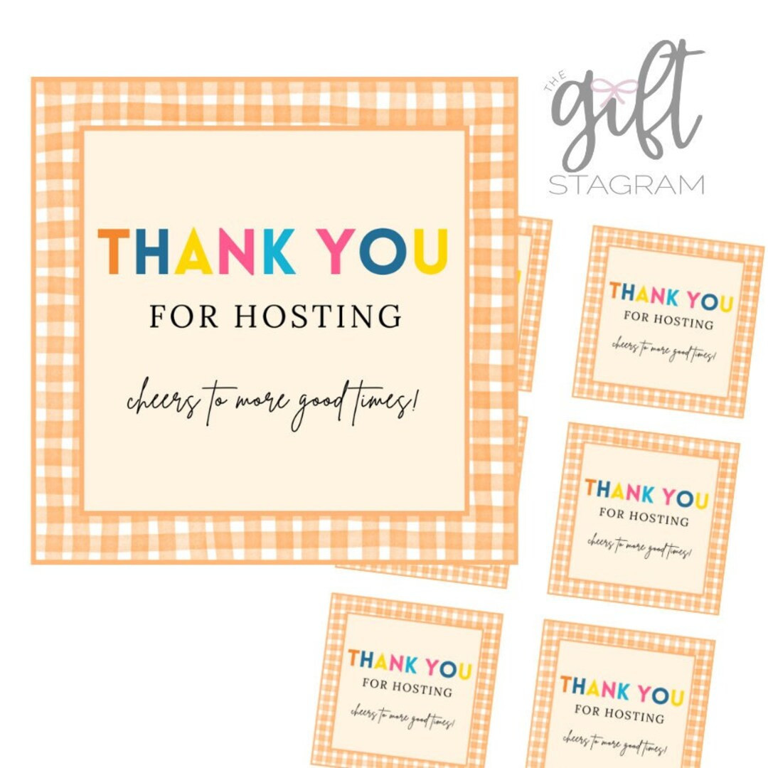 Thanks for Hosting, Cheers to More Good Times Gift Tag DIGITAL DOWNLOAD Thank You Gift Tag Hostes... | Etsy (US)