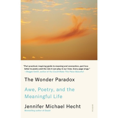 The Wonder Paradox - by  Jennifer Michael Hecht (Paperback) | Target