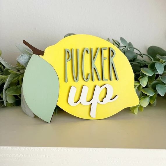 Pucker up Lemon Sign Lemon Decor Lemon Tiered Tray - Etsy | Etsy (US)
