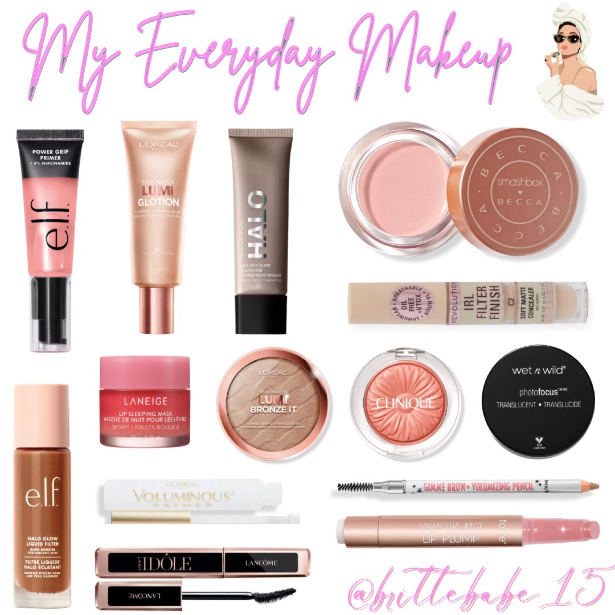 My everyday staples! 💄💁🏻‍♀️