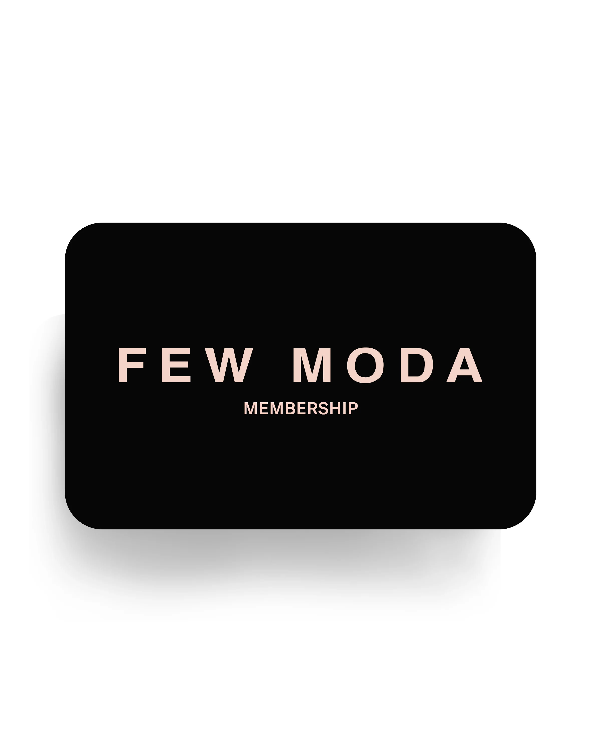Few Moda Yearly Membership NO COLOR / OS | Few Moda