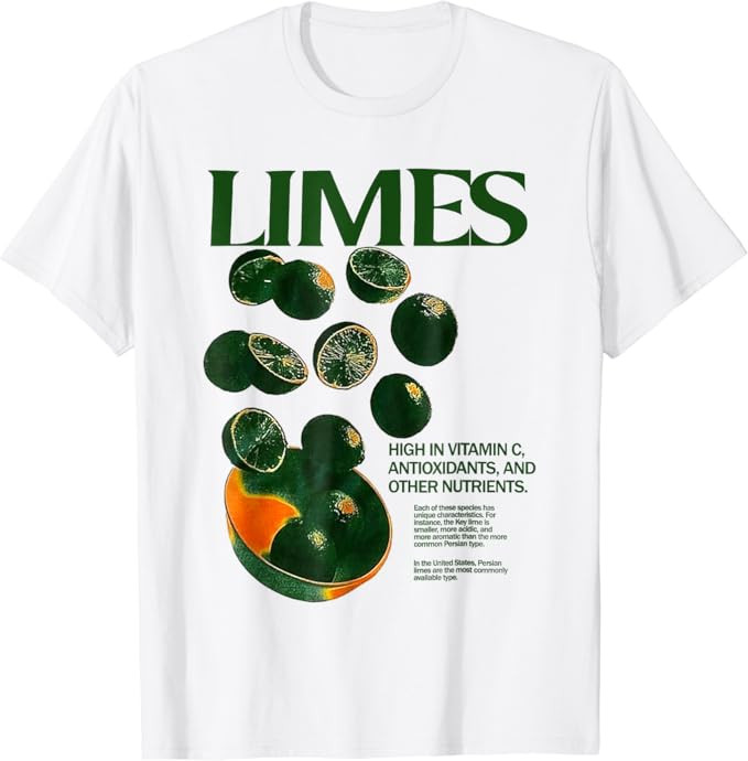 Limes Funny High In Vitamin C Antioxidants Other Nutrients T-Shirt | Amazon (US)