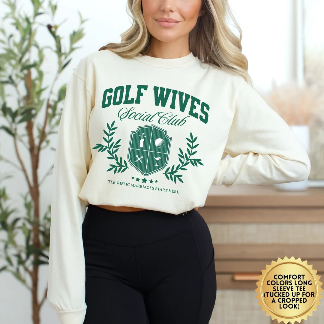 Golf Wife Long Sleeve Shirt, Golf Wife Shirt, Abandoned Wives of Golf Club, Funny Golf Wife Gift,... | Etsy (US)