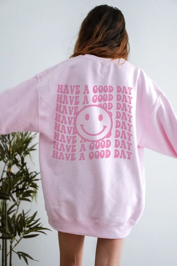 Have a Good Day Sweatshirt Retro Smile Face Shirt Happy Face | Etsy | Etsy (US)